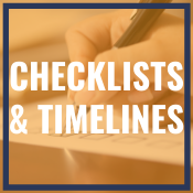 Checklists and Timelines